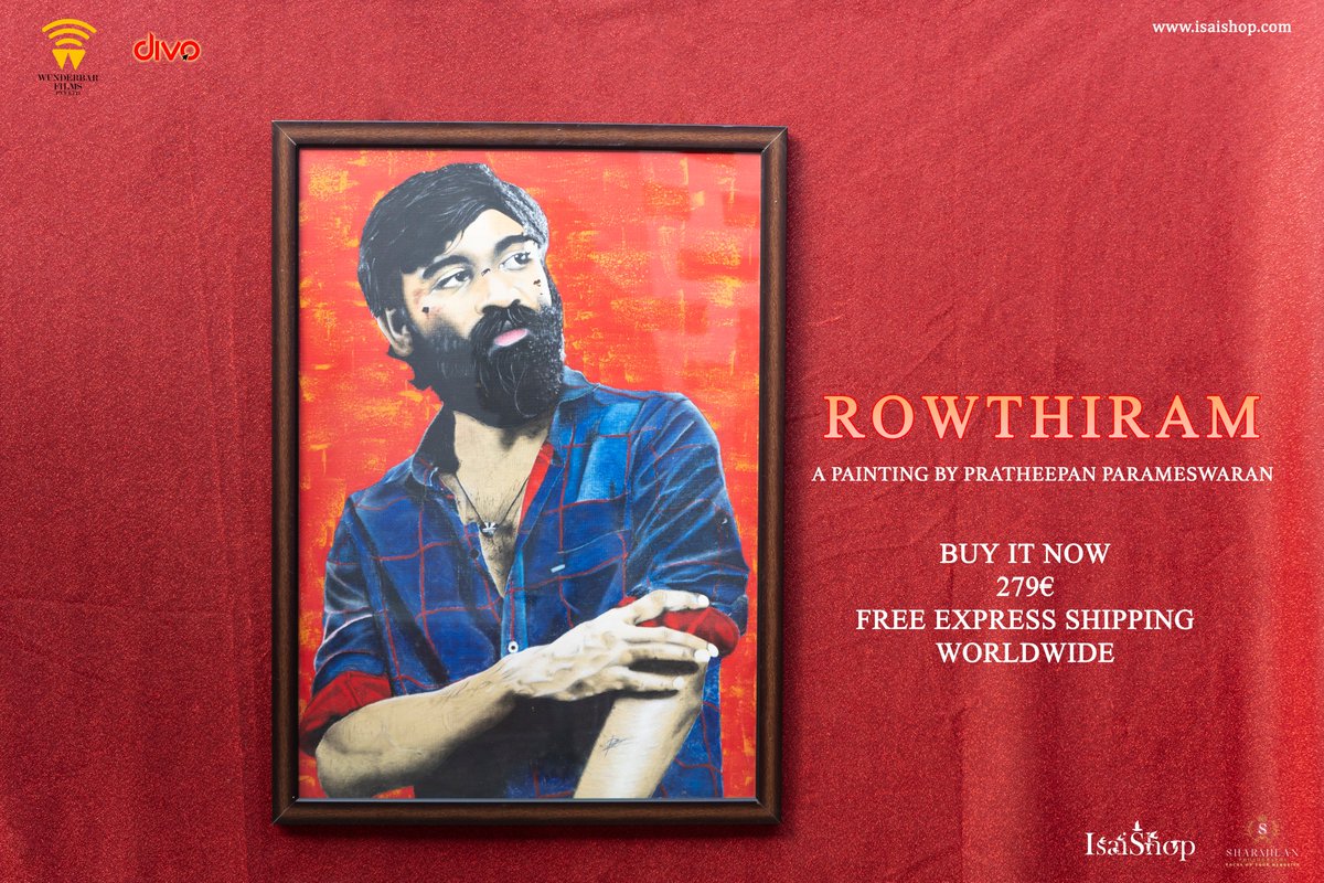 IsaiShop's tweet photo. #HappyBirthdayDhanush ! Our 3rd painting #Rowthiram by #PratheepanParameswaran https://t.co/C0e45YAPWJ #HBDDhanush #Anbu @dhanushkraja #VadaChennai @VetriMaaran @wunderbarfilms @LycaProductions @divomovies #SharmilanPhotography https://t.co/NvH6gKIWJH