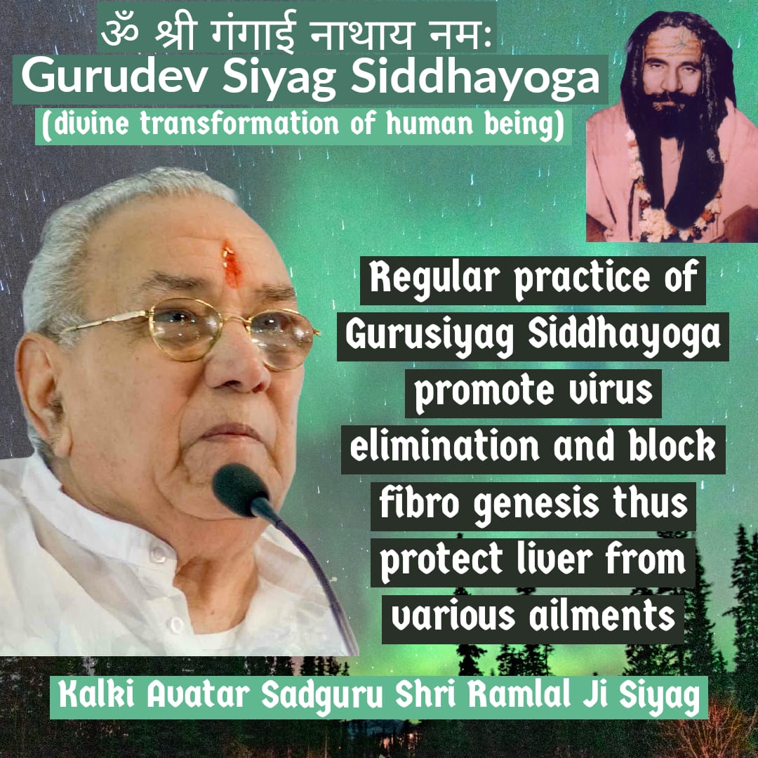 Countless patients who have given up other types of medicines, have not only survived and regained good health by practicing Guru Siyag Siddhayoga and are also leading normal lives after practicing ''Sidhha Yoga'',#worldhepatitisday_2022
.