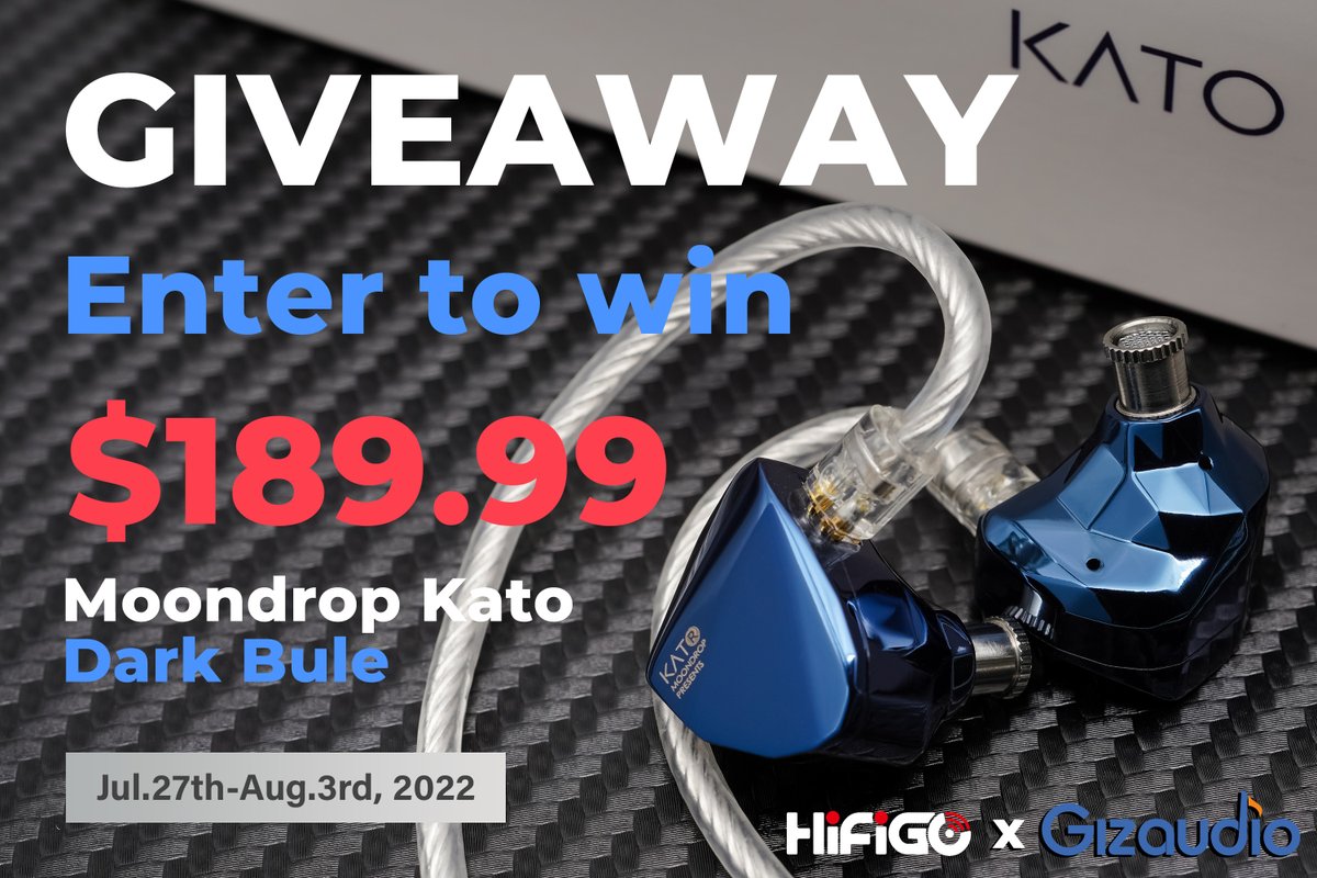 HiFiGoAudio's tweet image. Giveaway Time! We are co-hosting with @Gizaudio1 to give away a brand new pair of Moondrop Dark Blue Kato for all of our fans. 
The competition will run from today to August 3rd. The more tasks you complete, the higher the possibility to win! Best of luck!
hifigo.com/pages/giveaway