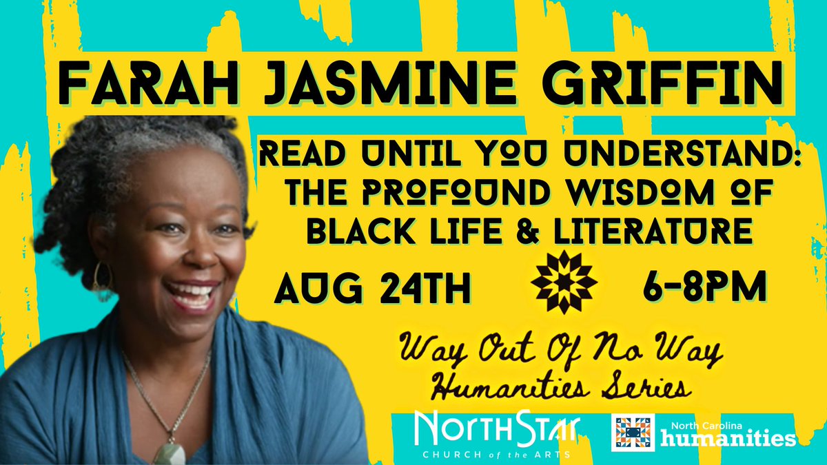 Celebrate the end of the season with us Wednesday, August 24, 2022!

Registration for Farah Jasmine Griffin's Read Until You Understand is open! This event will be in-person only. Masks are required indoors. #NorthStarWON Humanities Series 

northstardurham.com/events-calenda…