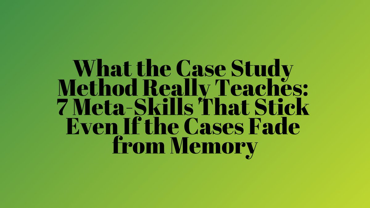 From @HarvardBizEdu: What the Case Study Method Really Teaches: 7 Meta-Skills That Stick Even If the Cases Fade from Memory!' 

#MedEd #MedTwitter #HPE

@afornari1 @hollygoodmd @DrSaimaChaudhry @DrHannahChiu @AnelyssaA @DrSaraDawit @michelleschmude 

bit.ly/3AGYPwh