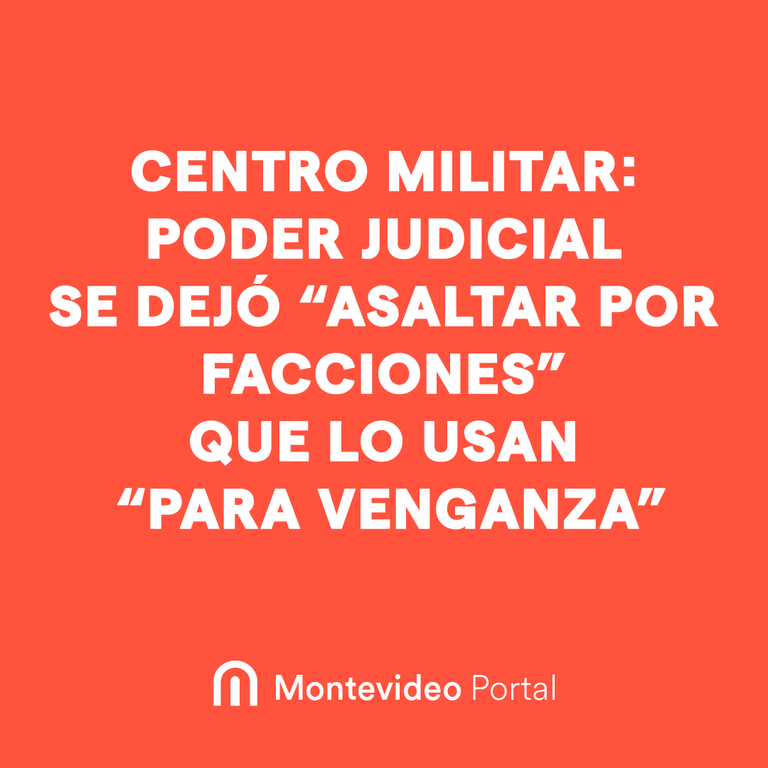 portalmvd's tweet photo. CENTRO MILITAR: PODER JUDICIAL SE DEJÓ “ASALTAR POR FACCIONES” QUE LO USAN “PARA VENGANZA”
La Comisión Directiva del #CentroMilitar emitió un comunicado tras el procesamiento del ex Teniente Coronel #JuanRebollo por el tres delitos de homicidio en calidad de coautor. https://t.co/E6t9JmTqL7