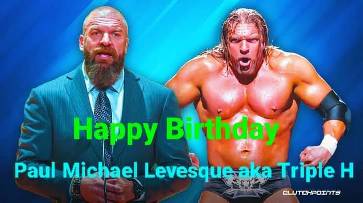 Happy 53rd Birthday Triple H          