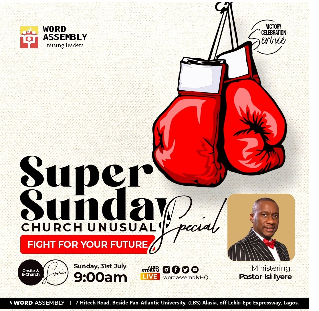 WordAssemblyHQ's tweet photo. Worship with us in the Victory Celebration service this Sunday.
It's a special Super Sunday Church Unusual service and Pastor Isi Iyere will be ministering on the topic "Fight For Your Future".

9am onsite &amp; online.

 Invite someone to be a part of this service👍🏼

#Sunday #Church https://t.co/KVvuR1ZUMi