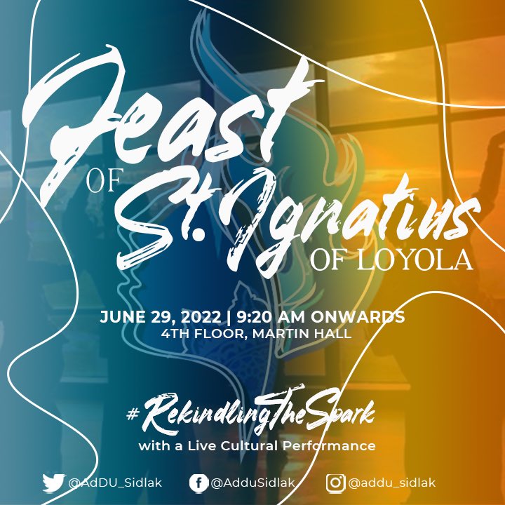 LOOK 👀 I Catch us live as we #RekindleTheSpark ✨ with our recreated cultural performance for the Feast of St. Ignatius of Loyola on July 29, 2022, at 10:30 AM, 4th floor of Martin Hall. 

The event will also be available for live streaming on the @ADDU_Official FB page.