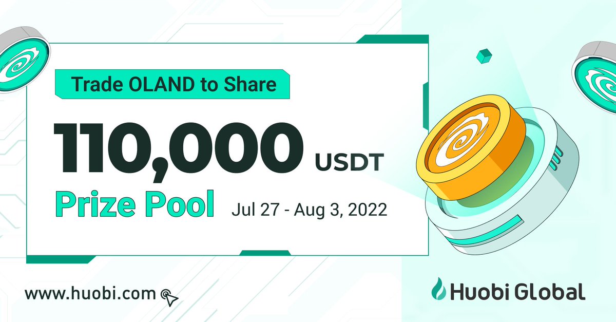 Trade $OLAND, Spin, and WIN!

🤑110,000 $USDT Prize Pool!

#Huobi 🚀<a href="/Oceanland_io/">Oceanland</a>

➡️huobi.com/support/en-us/…