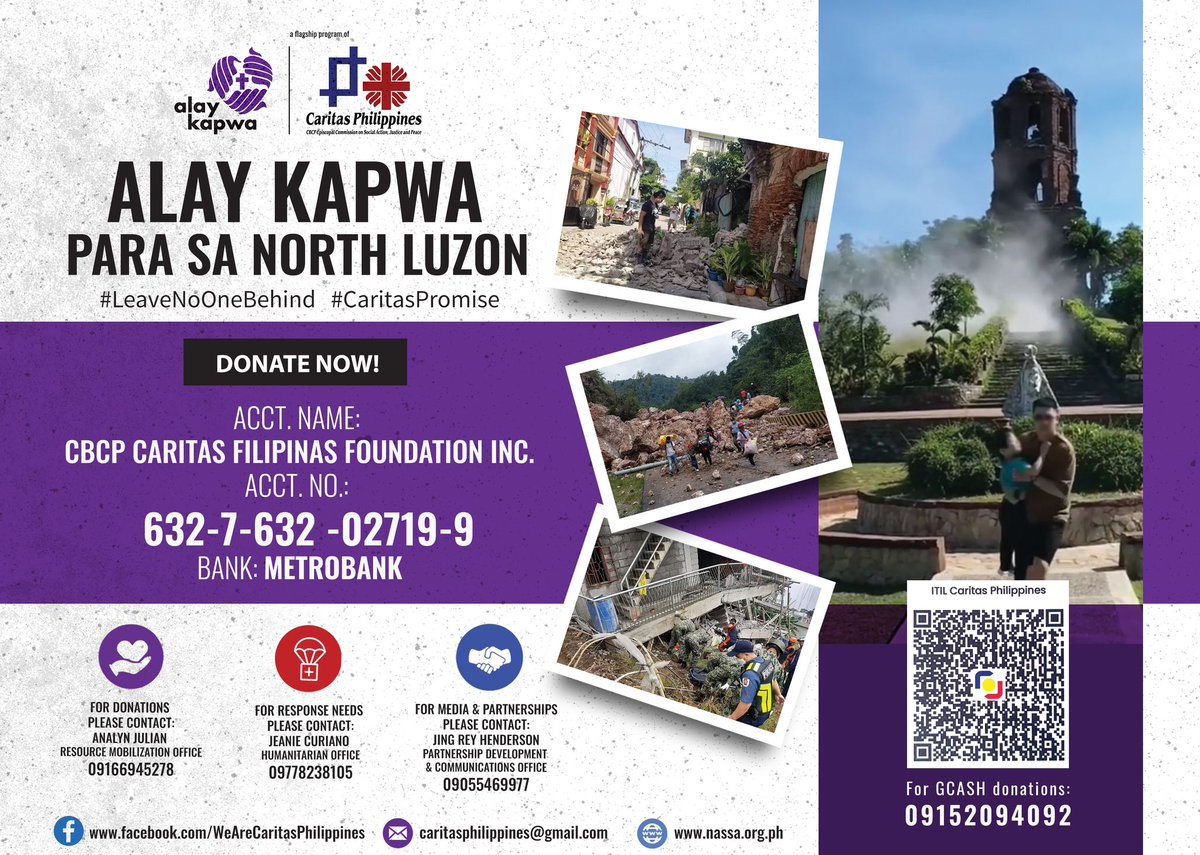 Caritas Philippines just launched its fundraising campaign for the dioceses and communities affected by #AbraEarthquake. Please send your donations to the bank and GCash accounts stated. #WeAreCaritas #LeaveNoOneBehind #CaritasPromise