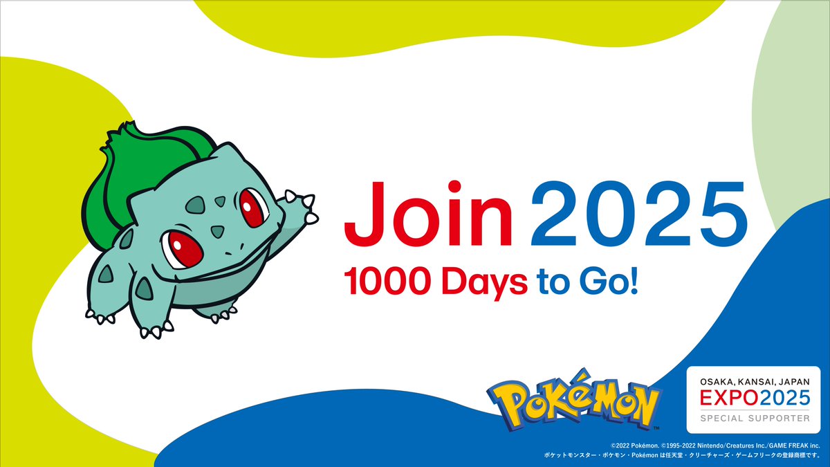 Expo 2025 marks 1000 days to go！Special supporter Pokémon is promoting the Osaka-Kansai Expo 2025！

#Pokémon #EXPO2025 #Osaka #Kansai #Join2025
