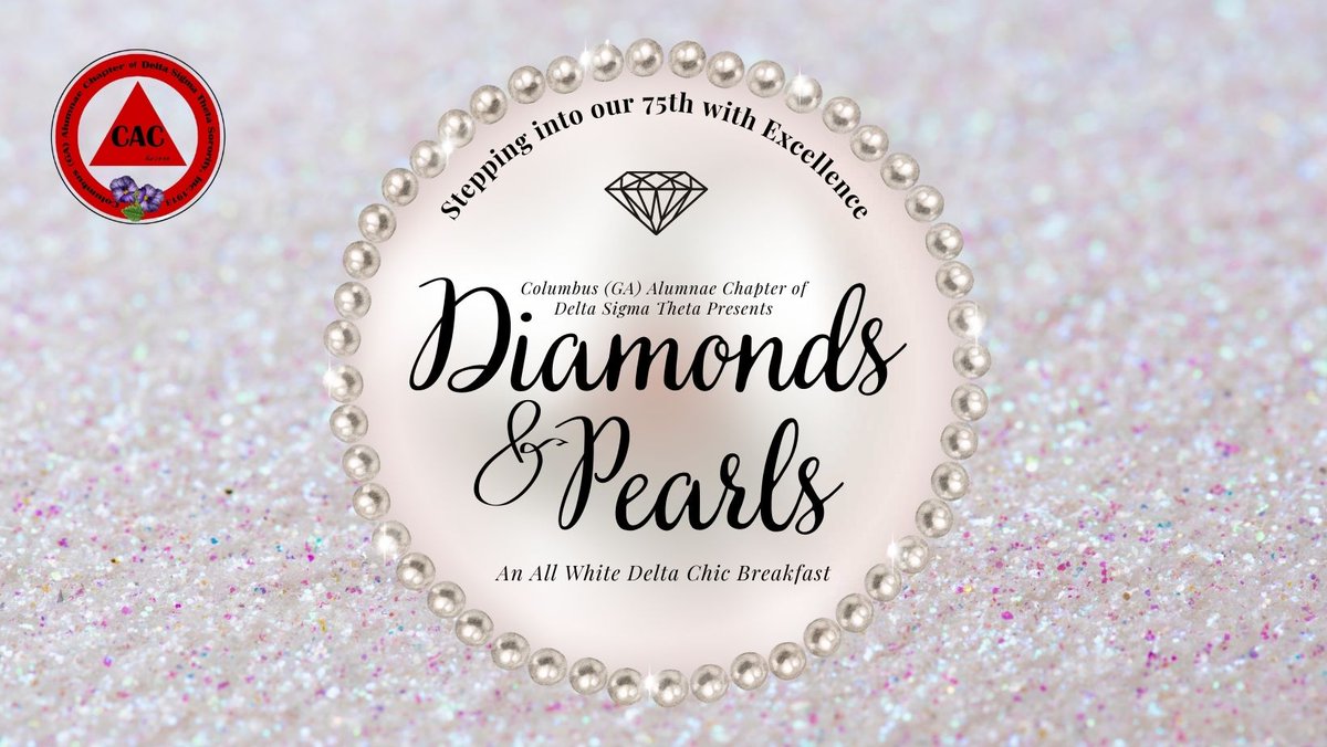 CAC_Chapter's tweet image. Members of Delta Sigma Theta Sorority, Inc.....LET'S GET TOGETHER!! Join us for Columbus Alumnae Chapter's Diamonds and Pearls All White Breakfast. We will be stepping into our 75th with excellence.