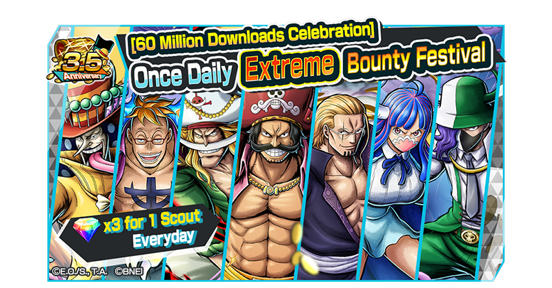 800th Day Anniversary Scout To - ONE PIECE Bounty Rush