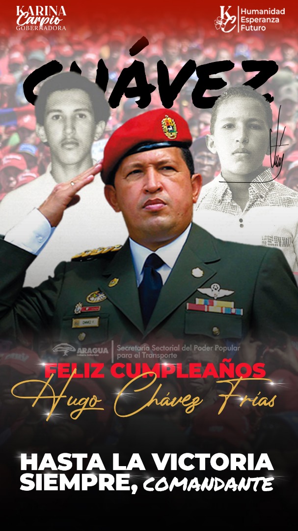 Tu legado sigue vivo en cada venezolano que sigue luchando por una Patria Grande, Libre y Soberana. Hoy renovamos el amor y la esperanza por el futuro y Conmemoramos tu Natalicio. Siempre serás él Gigante Hugo Chávez.

<a href="/NicolasMaduro/">Nicolás Maduro</a>
<a href="/dcabellor/">Diosdado Cabello R</a>
<a href="/Soykarinacarpio/">Karina Carpio</a>
<a href="/ysabeltorcater/">Ysabel Torcate</a>