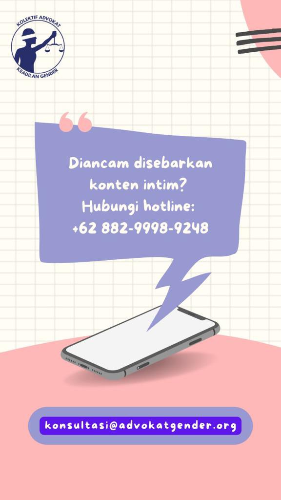Diancam disebarkan konten intim? Hubungi Kolektif Advokat untuk Keadilan Gender