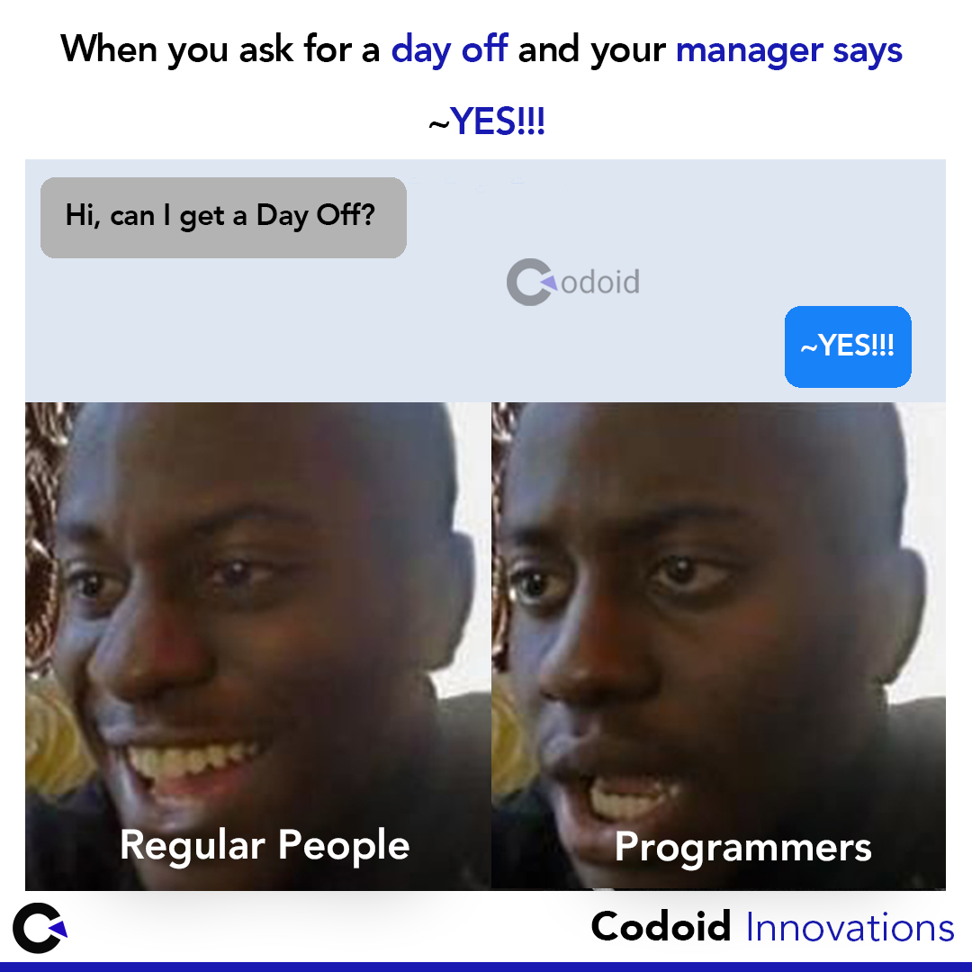 codoid's tweet image. When you ask for a day off and your manager says ~YES

#codoid #codoidmemes #developertestermemes #coding #softwaretestingmemes #qamemes #softwarememes #qatestingmemes #programmingmemes #softwaredevelopmentmemes
