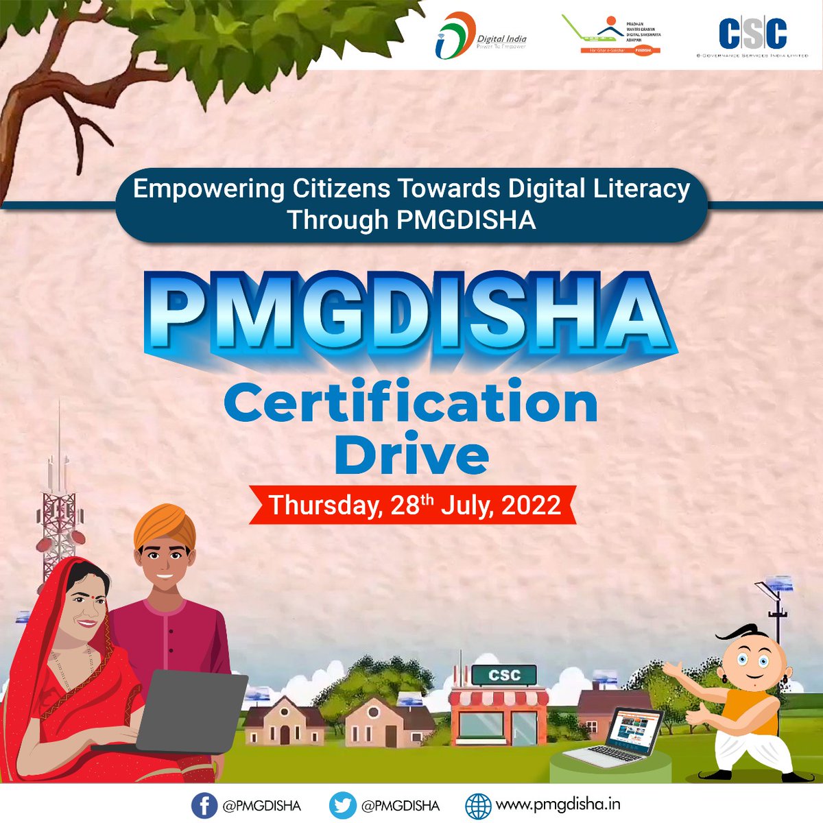 PMGDISHA's tweet photo. PMGDISHA Certification Drive - Today, 28th July 2022...

Empowering Citizens Towards Digital Literacy Through #PMGDISHA...

#CSC #DigitalIndia #RuralEmpowerment #PMGDISHACertificationDrive #WomenEmpowerment https://t.co/7pTscp5LGO