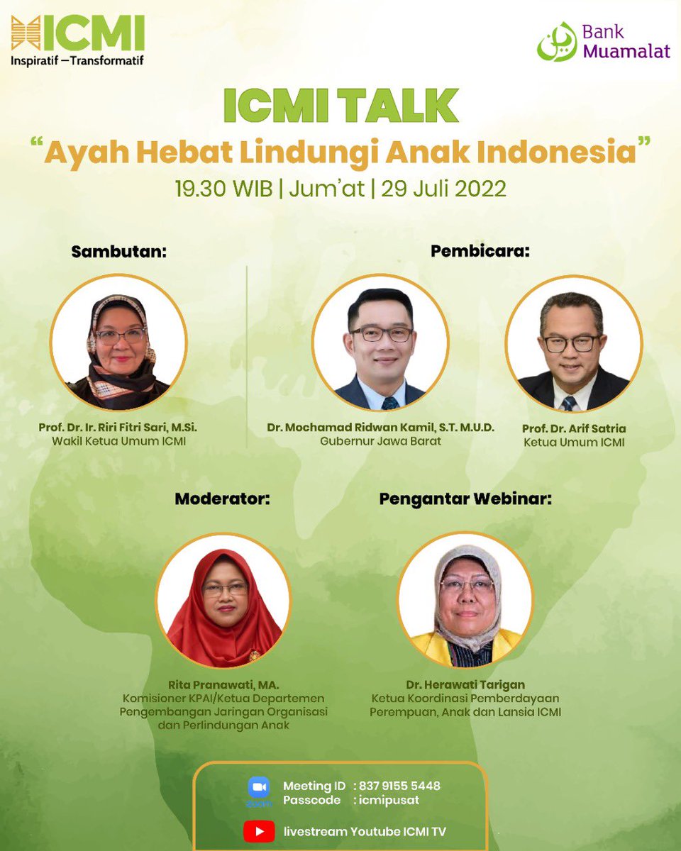 ICMI Talk “Ayah Hebat Lindungi Anak Indonesia” akan dilaksanakan Jumat, 29 Juli 2022 jam 19.30 WIB #ICMI #ICMITalk