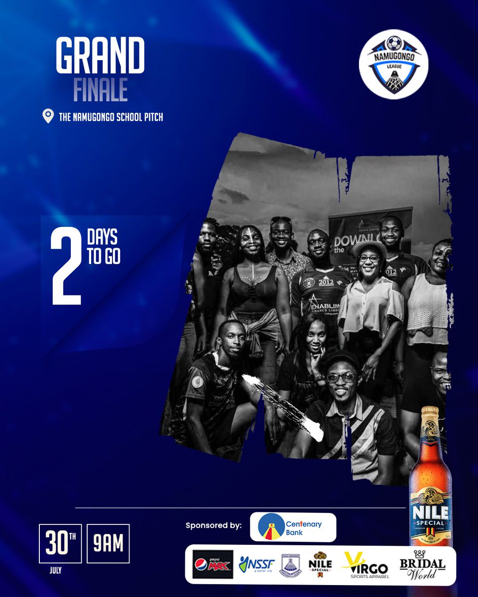 NamugongoLeague's tweet photo. ✌🏾days to the Grand Finale 🥳🥳🥳
That’s the tea ☕️ 😊 📌 ��

@nssfug 
#GrandFinale 
#TNL 
#NamugongoLeague https://t.co/gDEWn74TNX