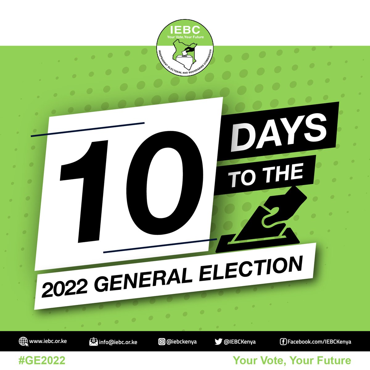 IEBCKenya's tweet photo. 10 Days to the #GE2022 https://t.co/OZTlyBBN65