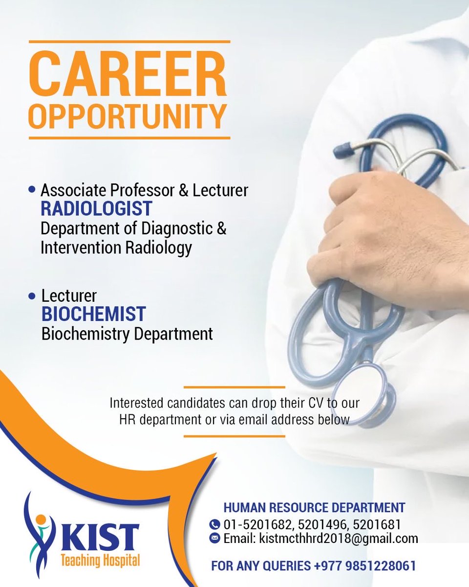 KISTMCTH's tweet photo. Vacancy announcement for KIST Medical College. https://t.co/OwT8AgwNj4