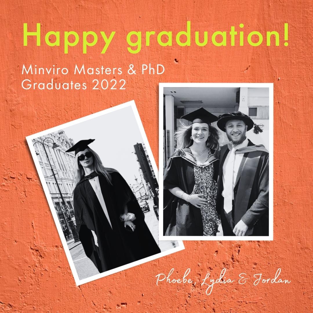✨ Big congratulations to our Minviro Masters and PhD #graduates!

👏 The pandemic might have postponed the ceremony, but we are very proud our graduates could finally enjoy this moment. We truly appreciate the skills and knowledge you have brought to Minviro!