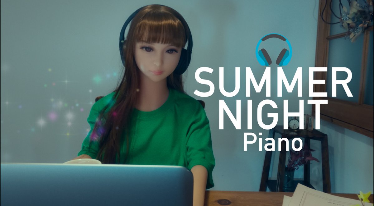 DollMaiko's tweet photo. Dollによる癒しのSoundプログラム。
今回は前回に引き続き、
夏の夜に聞く癒しの10分ピアノプログラム、
「lofi music radio | SUMMER NIGHT PIANO 02 」を
YouTubeにて公開中です。
https://t.co/D6azrJKZvn
#LoFiSound https://t.co/8pMkQQVPzx