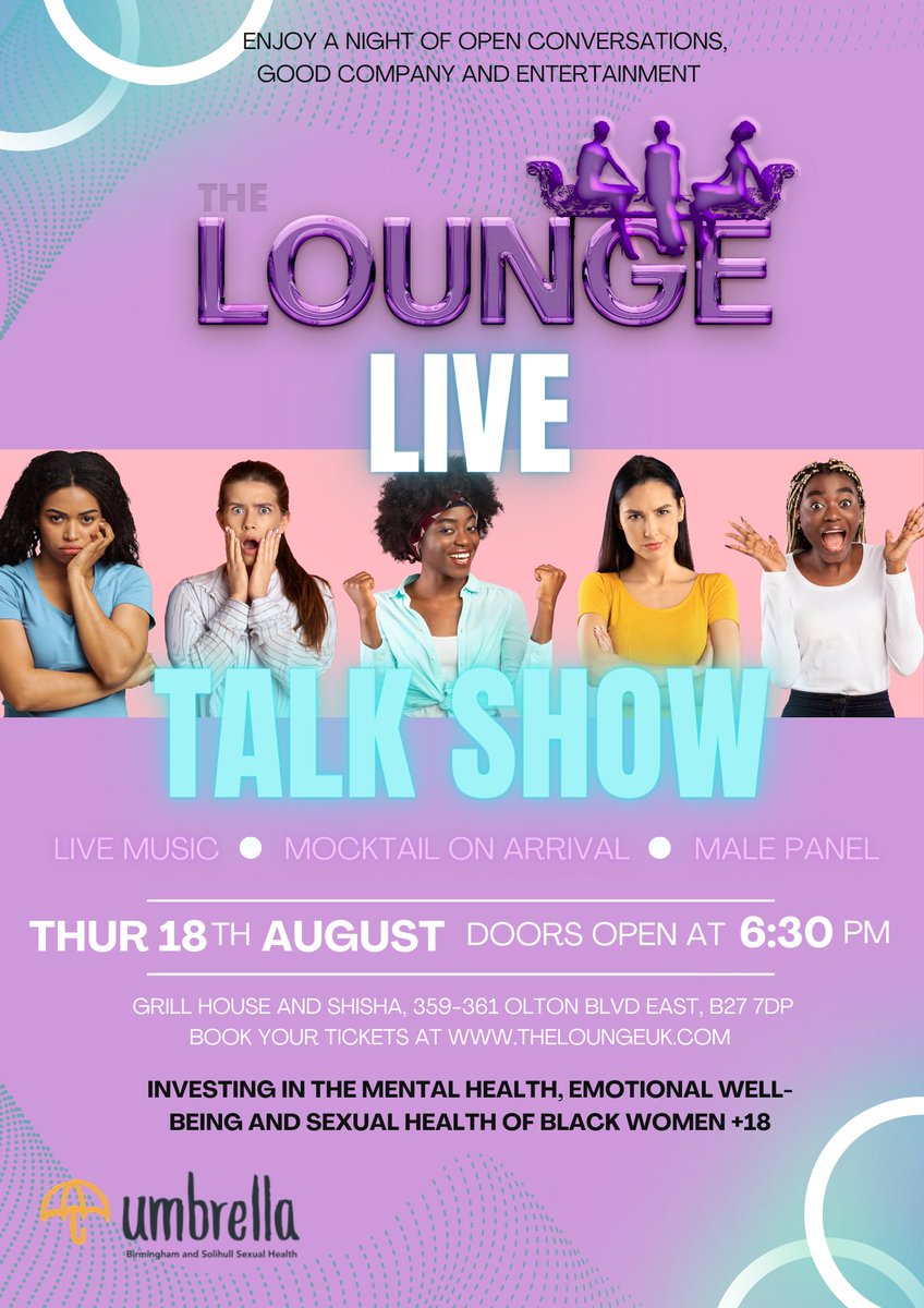 theloungeuk1's tweet photo. The Lounge Live Talk Show will be on Thursday 18th August 2022. 

Live music, male panel, mocktail on arrival, interactive discussions with experts and lots of laughter. 

Tickets available at https://t.co/G0FWRwk6l8

See you all there https://t.co/jB4JS3TVDl