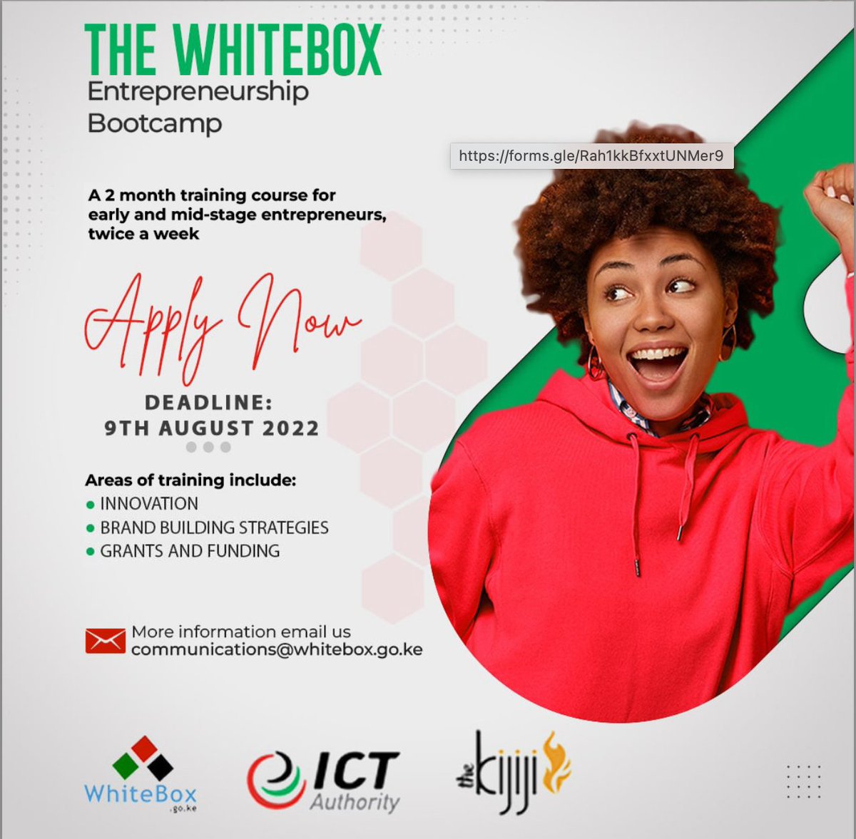 Are you an early-stage or mid-stage entrepreneur seeking support on how to grow your business or idea?
 
The <a href="/Whitebox_Ke/">Whitebox_Ke #Innovation</a> Entrepreneurship Bootcamp is the answer you are looking for. 

Apply now at forms.gle/y8JhWQEEc4pZWU…
Applications open until 9th Aug 2022.

<a href="/MoICTKenya/">Ministry of Info, Comms & The Digital Economy KE</a>