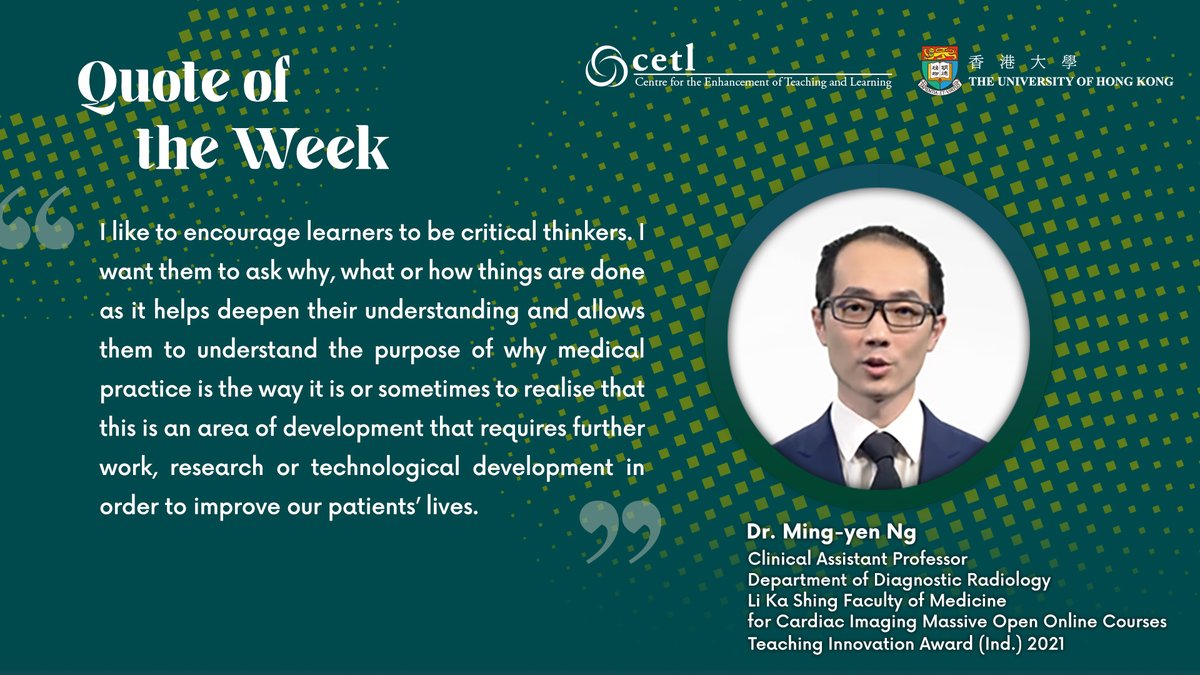 HKU TALIC (@talichku) on Twitter photo In this Quote of the Week, Dr. Ming-yen Ng <a href="/mingyen_ng/">Ming Yen Ng, MBBS</a> <a href="/hkumed/">HKU Medicine</a>, recipient of the Teaching Innovation Award, shares the importance of critical thinking in medical practice. Click here to know more about the posts: cetl.hku.hk/cetl-RTQ/twitt… #CETLQuoteofTheWeek In this Quote of the Week, Dr. Ming-yen Ng <a href="/mingyen_ng/">Ming Yen Ng, MBBS</a> <a href="/hkumed/">HKU Medicine</a>, recipient of the Teaching Innovation Award, shares the importance of critical thinking in medical practice. Click here to know more about the posts: cetl.hku.hk/cetl-RTQ/twitt… #CETLQuoteofTheWeek