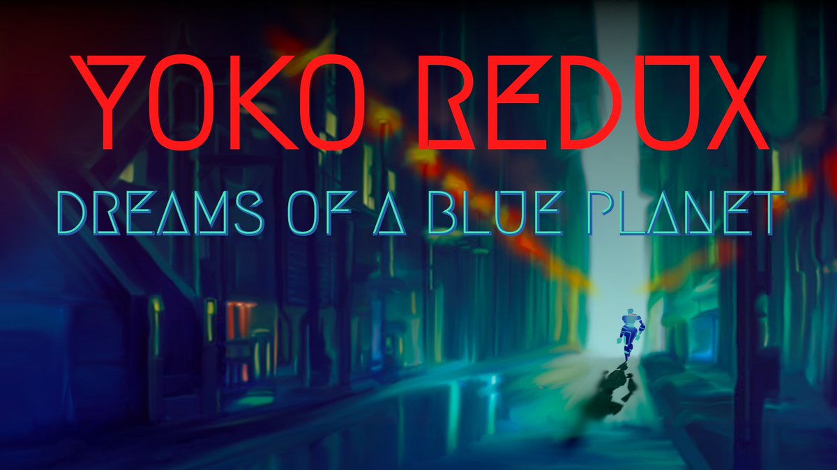 TeamProHiScore's tweet image. #YokoRedux Dreams of a Blue Planet debuts Friday on Steam &amp;amp; itch.io It's a #CyberPunk Philip K Dick #noir style #PointAndClick game by @MissingSentinel
 Software yokoredux.com Certain to be a cult classic. #YokoIsWatching