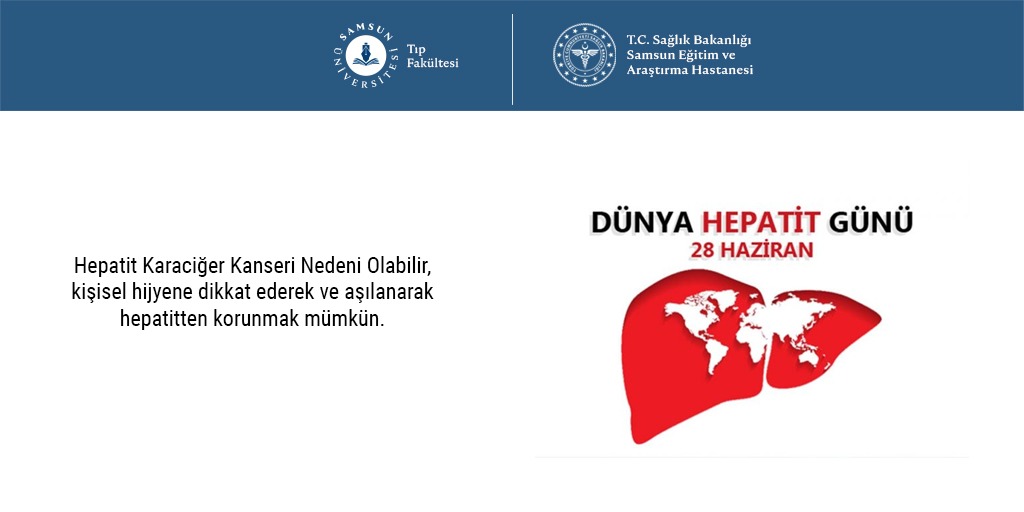28 Temmuz #dünyahepatitgünü
#samsunüniversitesi #tıpfakültesi #samsuneğitimaraştırmahastanesi