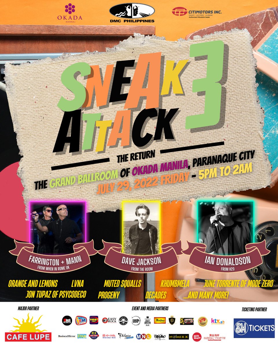 philconcerts's tweet photo. 1 day left until the biggest New Wave Festival this 2022. Sneak Attack 3: The Return is on July 29 at Okada Manila!
VIP with Meet & Greet - P4500
Gen Ad - P3500
Tickets are still available at all SM Ticket outlets nationwide.
#dmcphilippines
#sneakattack3thereturn https://t.co/PghXiEsi2g