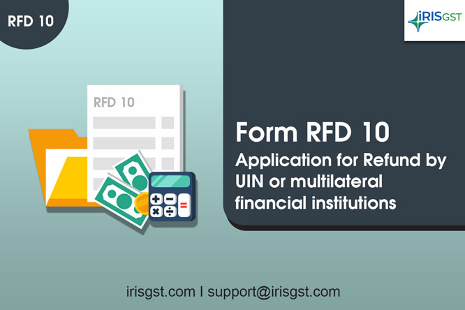 IRISGST's tweet photo. Form RFD-10 is a refund application made by any specialized agency of the UN or any multilateral financial institution and organization, consulate or embassy of foreign countries etc.
Read more about it here - https://t.co/8sn9Gw4FZA
#GST #GSTSoftware #GSTIndia #RFD10 #GSTForm https://t.co/3Chh7RDhn4