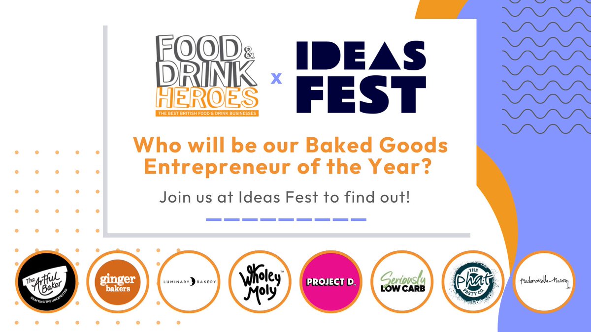 Here are the amazing Baked Goods Entrepreneur of the Year finalists for this years Food and Drink Heroes awards ceremony being held at #IdeasFest 🍞 The Artful Baker @gingerbakers @LuminaryBakery @Wholey_Moly_ @projectduk @seriouslylocarb @phatpastyco @mlle_macaron #FNDHeroes