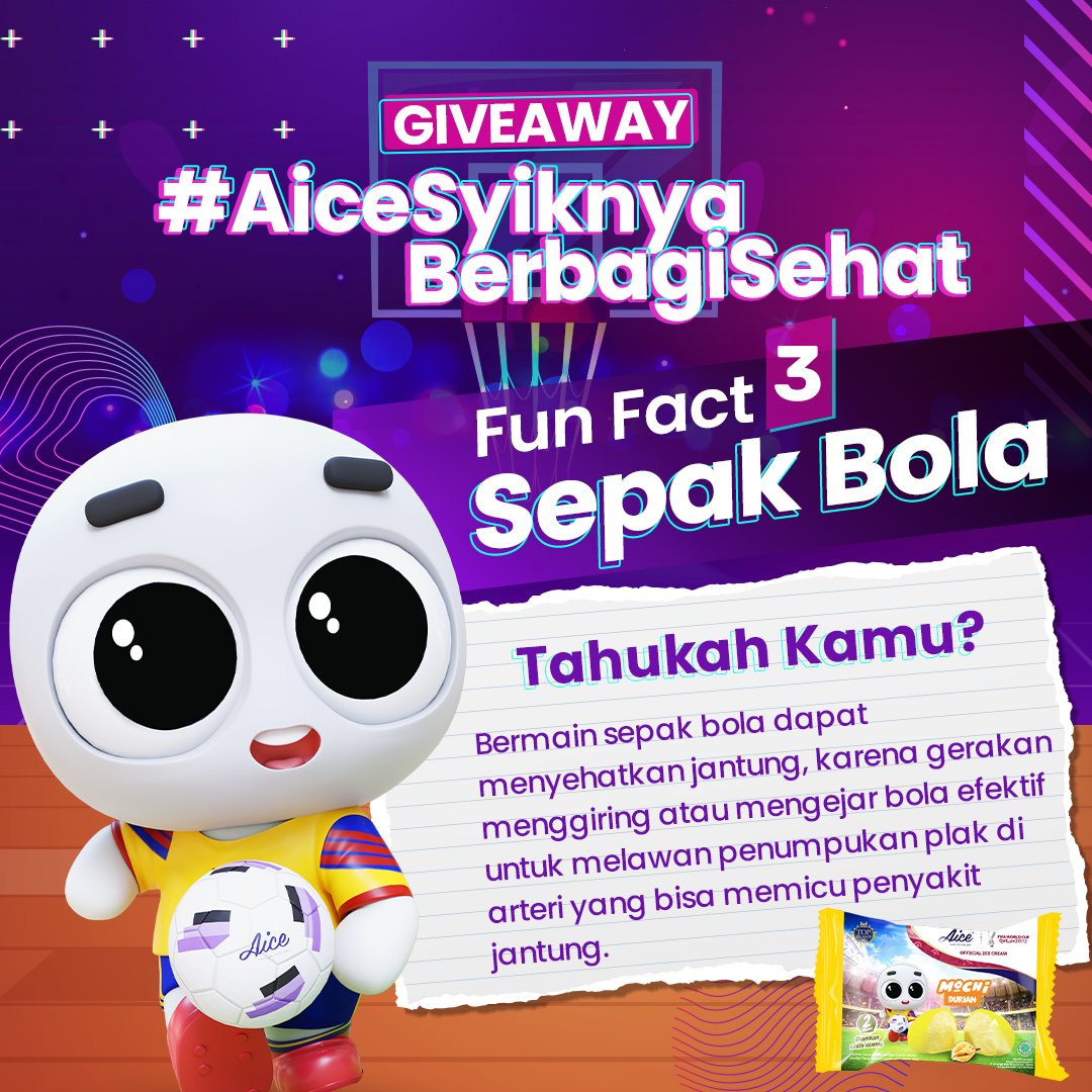 #AiceSyiknyaBerbagiSehat Fun Fact 3: Bermain sepak bola dapat menyehatkan jantung, karena gerakan menggiring atau mengejar bola efektif untuk melawan penumpukan plak di arteri yang bisa memicu penyakit jantung.