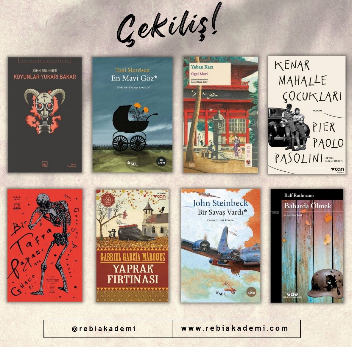 Rebi Akademi (@rebiakademi) on Twitter photo 🎁 <a href="/rebiakademi/">Rebi Akademi</a> 'yi takip edip bu paylaşımı retweet eden bir kişiye, görseldeki kitapları HEDİYE etmek istiyoruz. 🎁
4 Ağustos tarihinde çekiliş sonucunu duyuracağız. 🎁 <a href="/rebiakademi/">Rebi Akademi</a> 'yi takip edip bu paylaşımı retweet eden bir kişiye, görseldeki kitapları HEDİYE etmek istiyoruz. 🎁
4 Ağustos tarihinde çekiliş sonucunu duyuracağız.