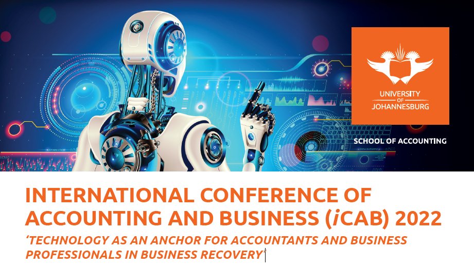 Congratulations to Prof Tankiso Moloi and his team on hosting the INTERNATIONAL CONFERENCE OF
ACCOUNTING AND BUSINESS (iCAB) 2022

The theme is: ‘Technology as an anchor for accountants and business professionals in business recovery’

#UJ #LeadersInAccountingEducation #4IR