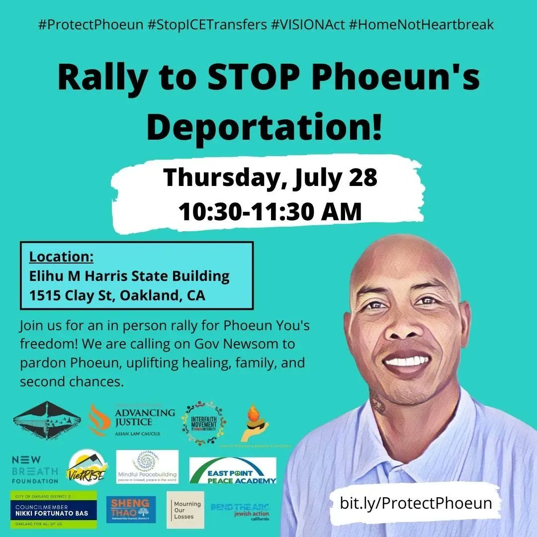 TODAY!! RALLY IN PERSON to STOP PHOEUN'S DEPORTATION! #ProtectPhoeun #StopICETransfers
 
📣Date: THU 7/27/22
🕔Time: 10:30-11:30AM
📍Location: 1515 Clay St, Oakland CA
bit.ly/3oAwKS9