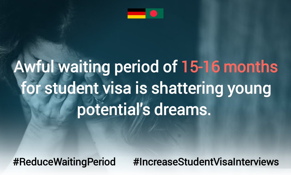 ymk_nayeem's tweet image. The awful waiting period of 15-16months for a student visa is shattering young potential&apos;s dreams. 
@GermanEmbassyBD 
@MdShahriarAlam
H.E.@GerAmbBD
@JRJanowski85
@BDMOFA
@AKAbdulMomen
#ReduceWaitingPeriod
#IncreaseStudentVisaInterviews
