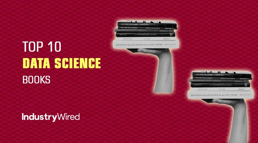industry_wired's tweet image. Top 10 Data Science Books 
zcu.io/EVUm 
#Top10 #DataScience #DataScienceBooks #StructuredData #DataScienceExam #TopTenBooks #IW #IWNews #IndustryWired