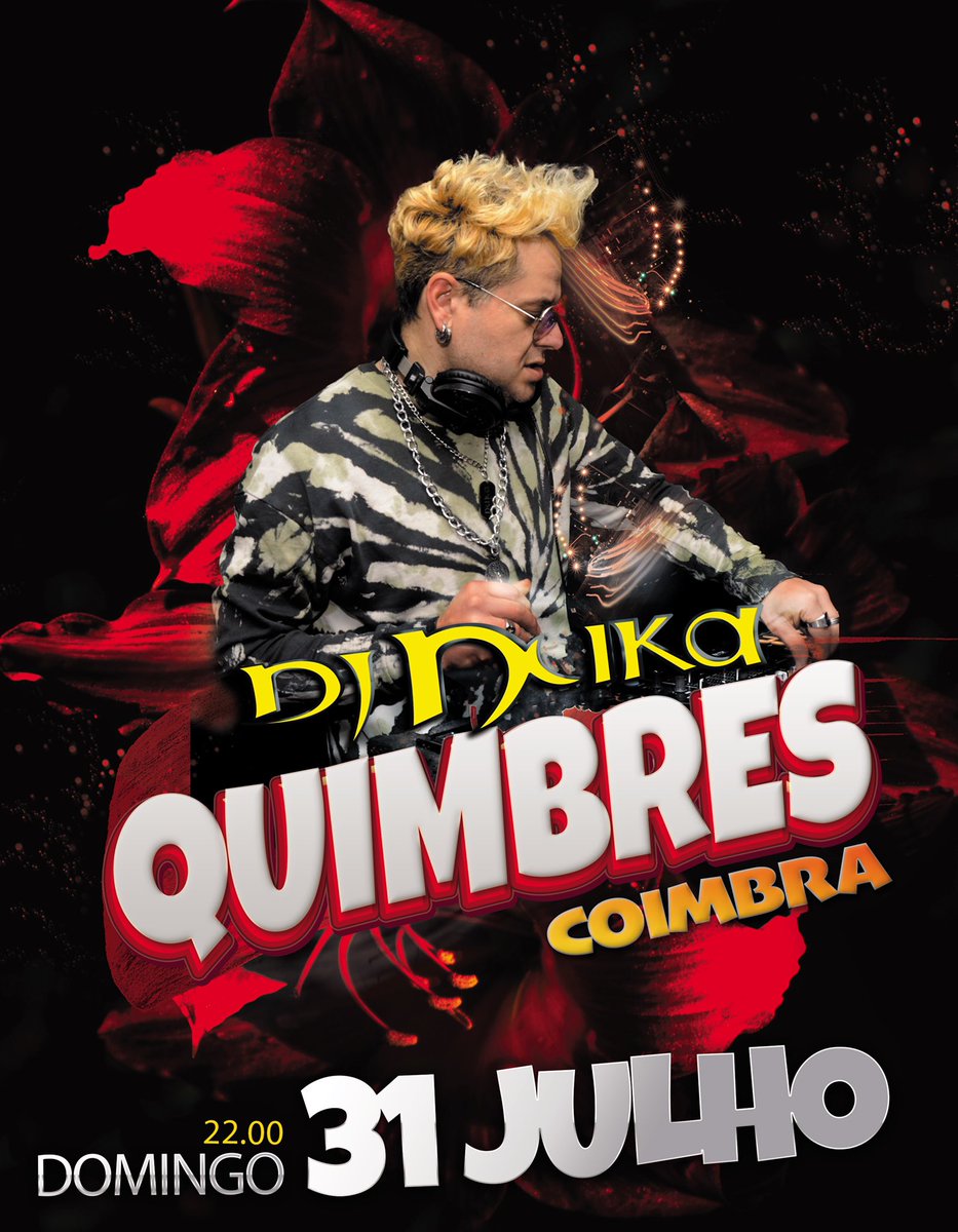 Este Domingo #djnuka 
👉 Quimbres ( Coimbra )
