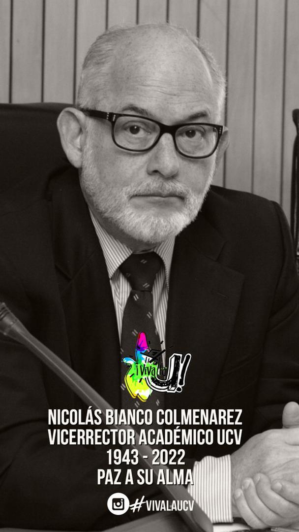 sinergiaUCV's tweet photo. Paz a su alma al Vicerrector Académico, Dr. Nicolás Bianco Colmenarez https://t.co/v21RgcOcQY