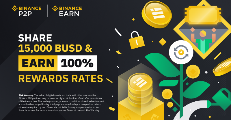 binance's tweet photo. Attention all new and existing #Binance P2P users!

Enjoy high rewards with Locked Staking on #Binance Earn and a share of 15,000 #BUSD 💰

More details here ⤵️
