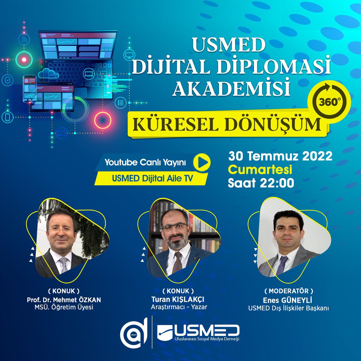 USMED Dijital Diplomasi Akademisi; "Küresel Dönüşüm" konusu ile devam ediyor. Enes Güneyli moderatörlüğündeki progmamızın konukları; MSÜ Öğretim Üyesi Prof. Dr. Mehmet Özkan ve Araştırmacı-Yazar Turan Kışlakçı 👍

<a href="/saidercan/">Said Ercan 🇹🇷 🌍</a> 
<a href="/eguneyli_enes/">Enes GÜNEYLİ 🇹🇷🌍</a>
<a href="/_MehmetOzkan/">Prof. Dr. Mehmet Özkan</a>
<a href="/turankislakci/">Turan Kışlakçı</a>