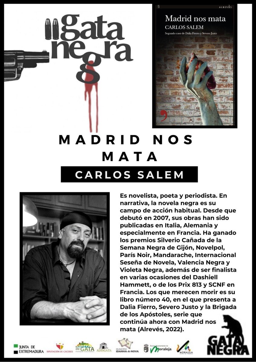🐈‍⬛ Seguimos con la presentación de los escritores y escritoras que estarán presentes en la 2ª Edición del Festival de Novela Negra Gata Negra que se celebrará del 1 al 7 de Agosto.

<a href="/carlossalem/">carlos salem sola</a> : Madrid nos mata (Alrevés).

#FestivalGataNegra