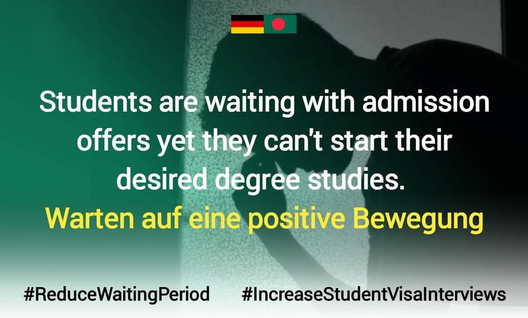 ana_sahahaha's tweet image. Students are waiting with admission offers yet they can&apos;t start their desired degree studies. 
Warten auf eine positive Bewegung
@GermanEmbassyBD 
@MdShahriarAlam
H.E.@GerAmbBD
@JRJanowski85
@BDMOFA
@AKAbdulMomen
#ReduceWaitingPeriod
#IncreaseStudentVisaInterviews