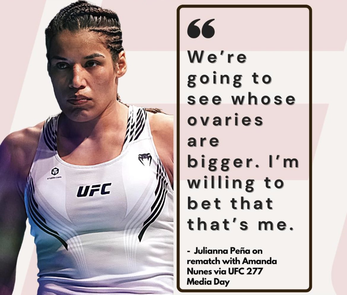 Julianna Peña thinks her “girl balls” are bigger than Amanda Nunes