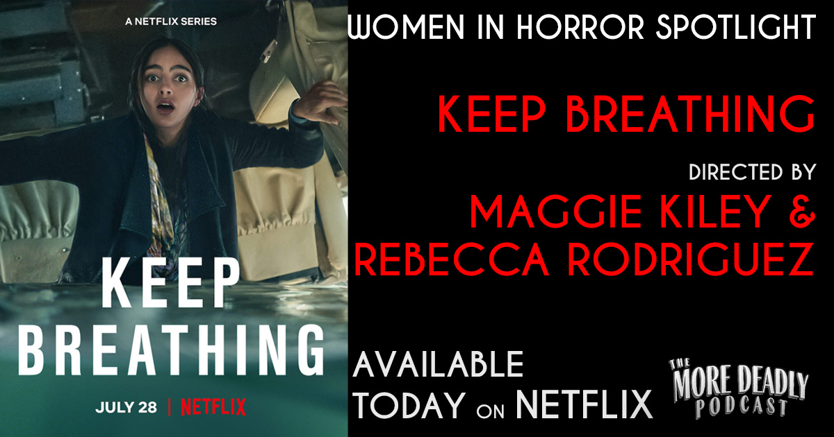Zombie Grrlz Horror Podcast Network (@zgpodcasts) on Twitter photo Women Director Spotlight: The new miniseries āKeep Breathingā hit <a href="/netflix/">Netflix</a> today. This survival story is directed by <a href="/Kileygal/">Maggie Kiley</a> & Rebecca Rodriguez & stars <a href="/MelissaBarreraM/">Melissa Barrera</a> of Scream 5 fame.
#horror #horrorpodcast #womeninhorror #womendirectors #womenmakehorror Women Director Spotlight: The new miniseries āKeep Breathingā hit <a href="/netflix/">Netflix</a> today. This survival story is directed by <a href="/Kileygal/">Maggie Kiley</a> & Rebecca Rodriguez & stars <a href="/MelissaBarreraM/">Melissa Barrera</a> of Scream 5 fame.
#horror #horrorpodcast #womeninhorror #womendirectors #womenmakehorror