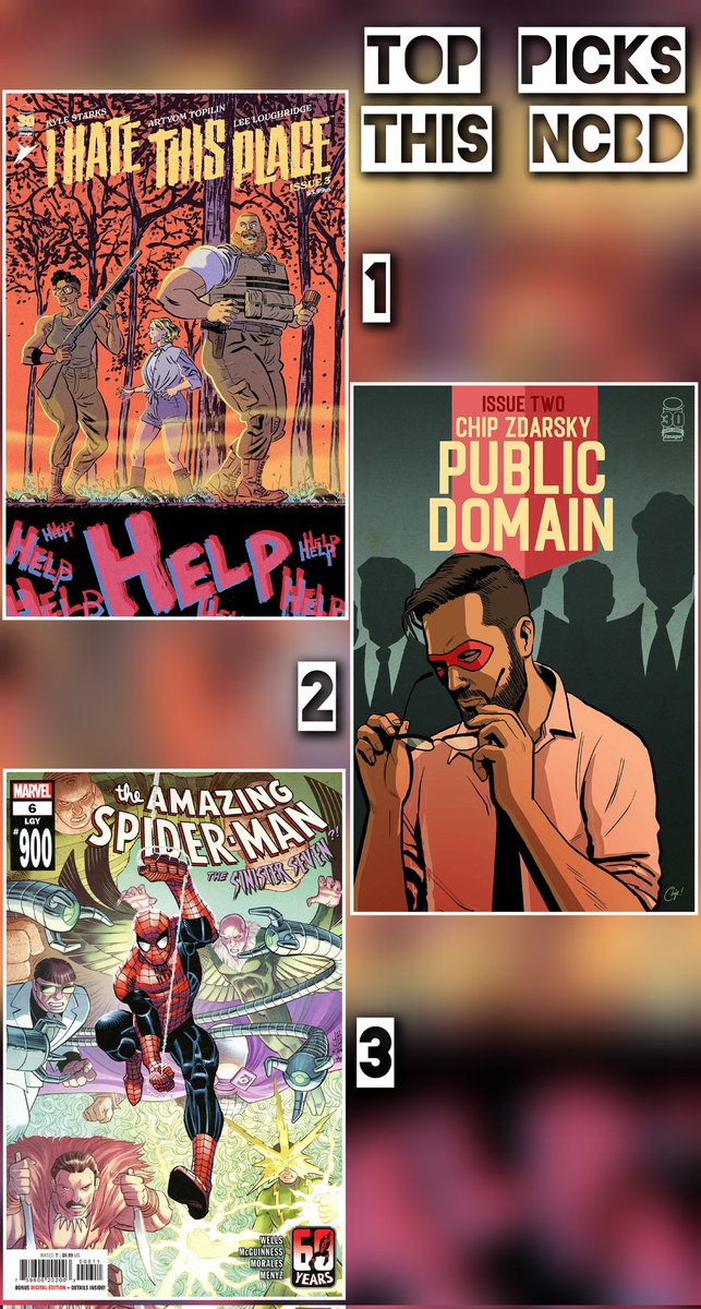 #NCBD is over & here are my top picks for week #30.

1. I Hate This Place #3
2. Public Domain #2
3. Amazing Spider-Man #6

#comics #comic #comicbooks #comicbook #imagecomics #Marvel https://t.co/YMsYO5HKy6