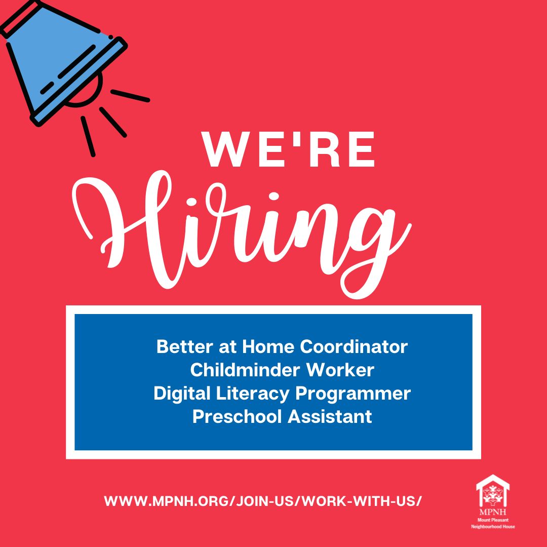 Mount Pleasant Neighbourhood House on Twitter "We're hiring! Check out
