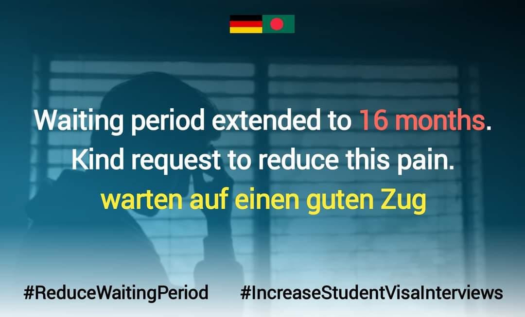 ana_sahahaha's tweet image. The waiting period extended to 16 months. Kind request to reduce this pain.
warten auf einen guten Zug
@GermanEmbassyBD 
@MdShahriarAlam
H.E.@GerAmbBD
@JRJanowski85
@BDMOFA
@AKAbdulMomen
#ReduceWaitingPeriod
#IncreaseStudentVisaInterviews