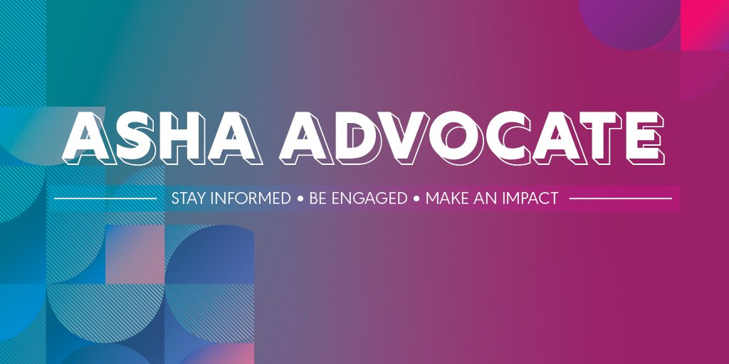 ASHAAdvocacy's tweet photo. Stay informed. Be engaged. Make an impact! Check out this week's ASHA Advocate! #audpeeps #SLPeeps https://t.co/nHCZf5i2uu https://t.co/8w7bIHwRjJ